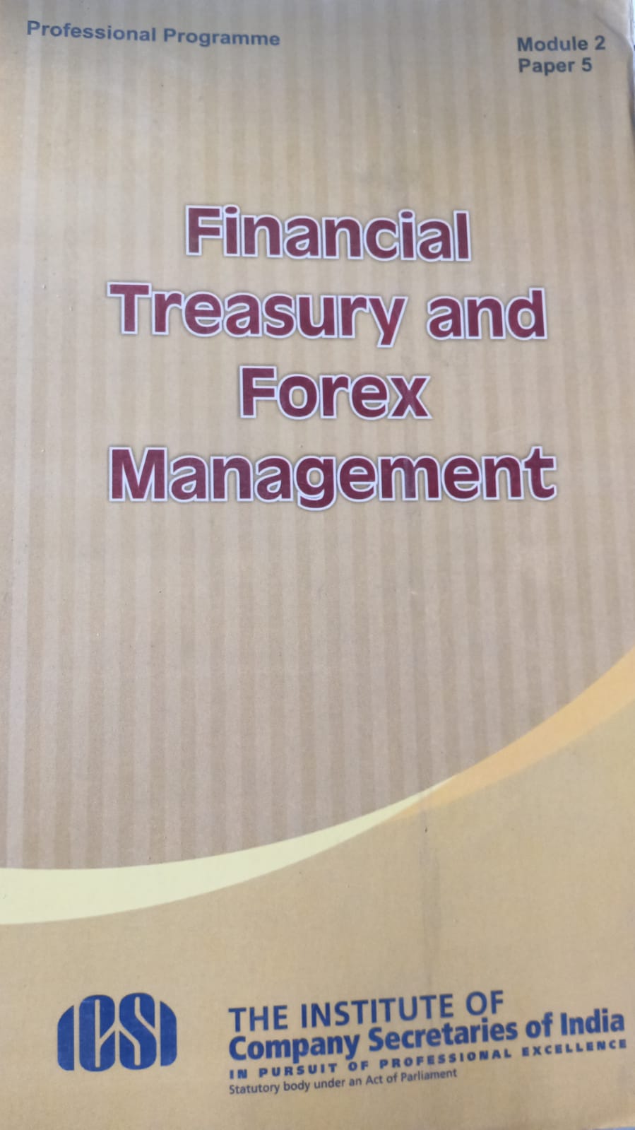 FINANCIAL TREASURY AND FOREX MANAGEMENT