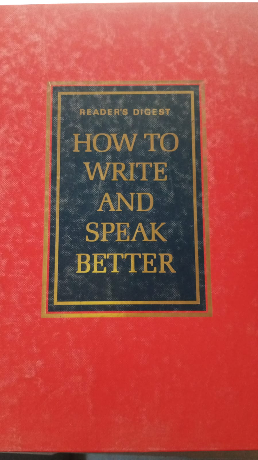 HOW TO WRITE AND SPEAK BETTER