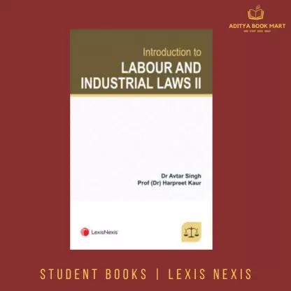 Introduction To Labour And Industrial Laws II